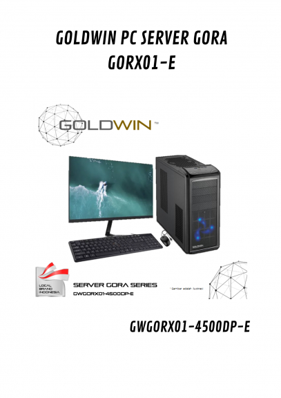 GOLDWIN PC SERVER GORA GORX01 E GWGORX01 4500DP E