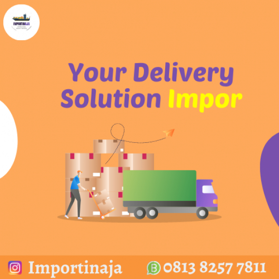 Jasa Impor Barang Dari Singapore  | Impor Barang Door to Door 