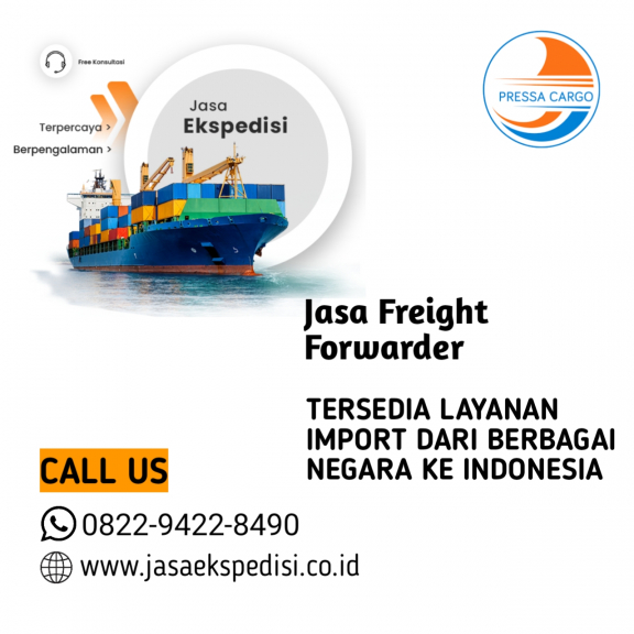 Jasa Import Door To Door Service Berpengalaman & Terpercaya 