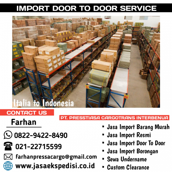 JASA CUSTOM CLEARANCE, DOOR TO DOOR BORONGAN RESMI UNDERNAME IMPORT | PRESSA CARGO