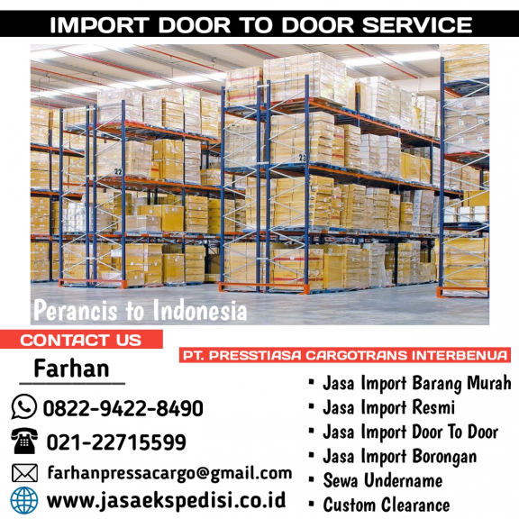 JASA CUSTOM CLEARANCE, DOOR TO DOOR BORONGAN RESMI UNDERNAME IMPORT | PRESSA CARGO