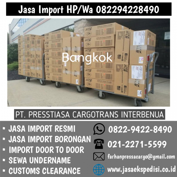 Jasa Ekspedisi Import Borongan Aman Terpercaya - Pressa Cargo