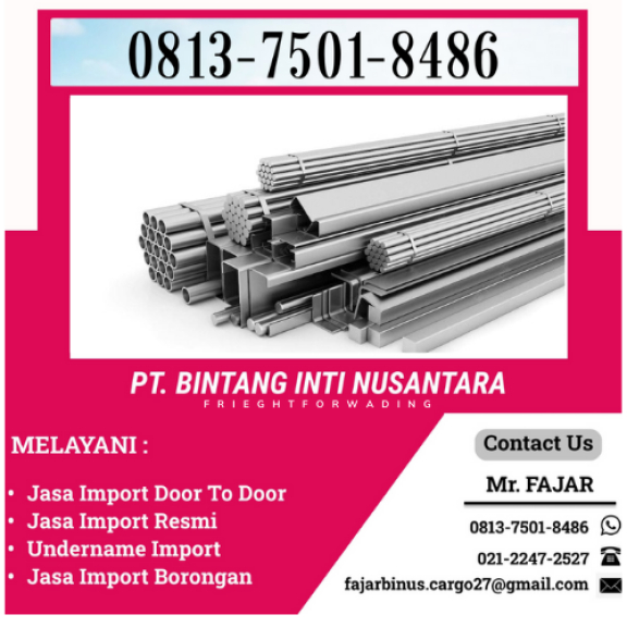 Jasa Pengurusan Import Besi Baja | 081375018486