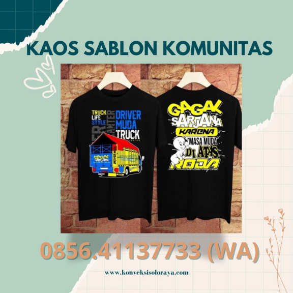 Kaos sablon promosi klaten 085641137733