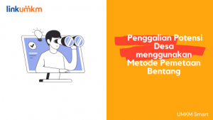 Penggalian Potensi Desa menggunakan Metode Pemetaan Bentang