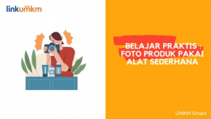 Foto Produk Pakai Alat Sederhana