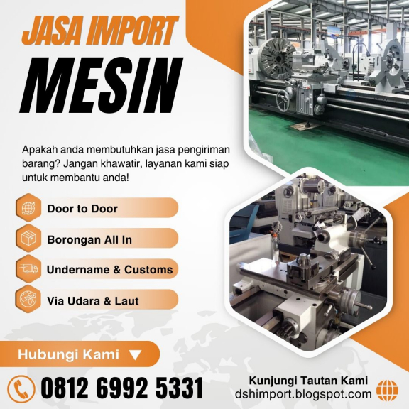 Jasa Import Mesin Borongan All In