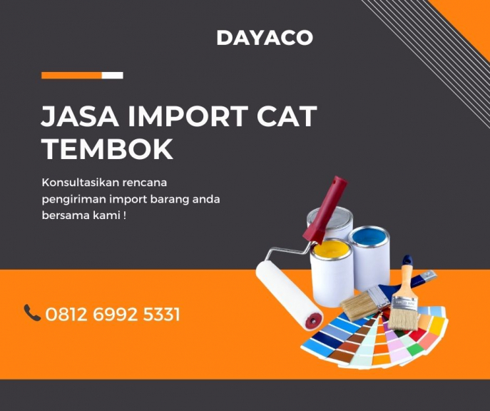 Jasa Import Cat Tembok 