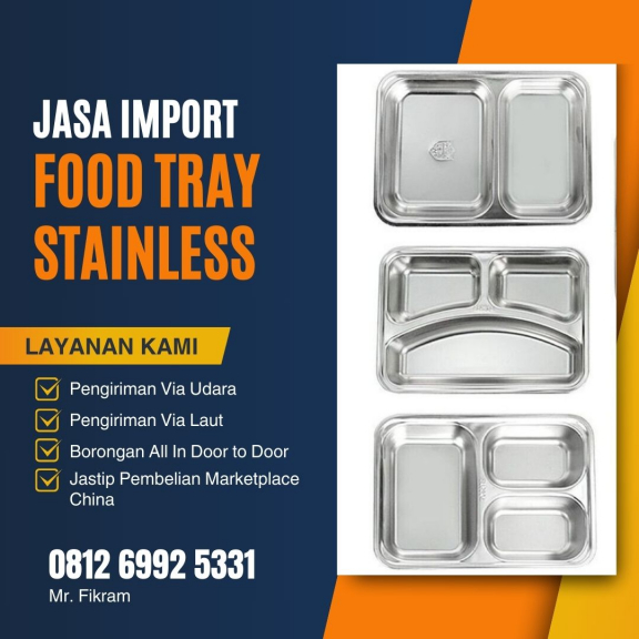 Jasa Import Food Tray Stainless