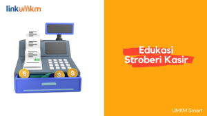 Edukasi Stroberi Kasir