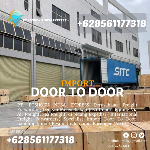 FOWARDER IMPORT BORONGAN DOOR TO DOOR CHINA ALL IN