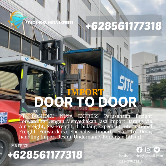 FOWARDER IMPORT BORONGAN DOOR TO DOOR CHINA ALL IN