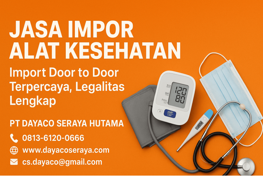Jasa Impor Alat Medis Rumah Tangga dari China Legal dan Murah
