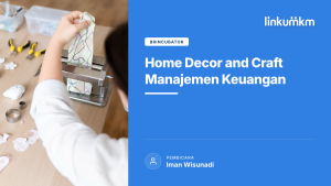 Home Decor and Craft Manajemen Keuangan 2024