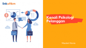 Kenali Psikologi Pelanggan