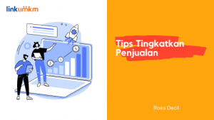 Tips Tingkatkan Penjualan