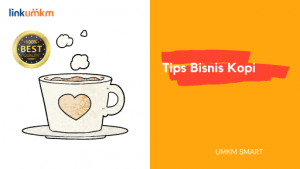 Tips Bisnis Kopi