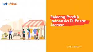 Peluang Produk Indonesia di Pasar Jerman