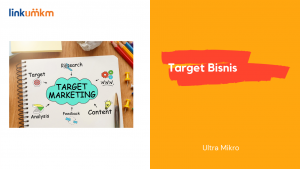 Ultra Mikro Target Bisnis
