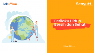 Perilaku Hidup Bersih dan Sehat