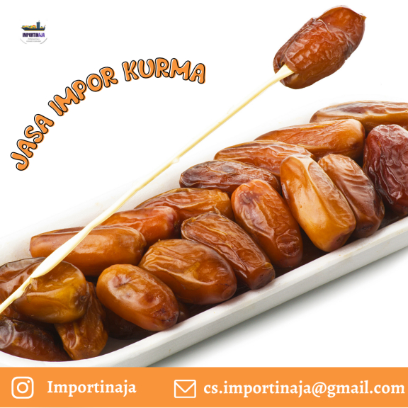 Jasa Impor Kurma Dari Pakistas | Jasa Impor Kurma Murah 