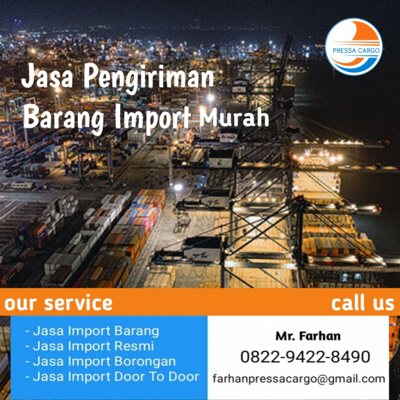 Jasa Import Borongan All-In Bangkok To Indonesia Termurah