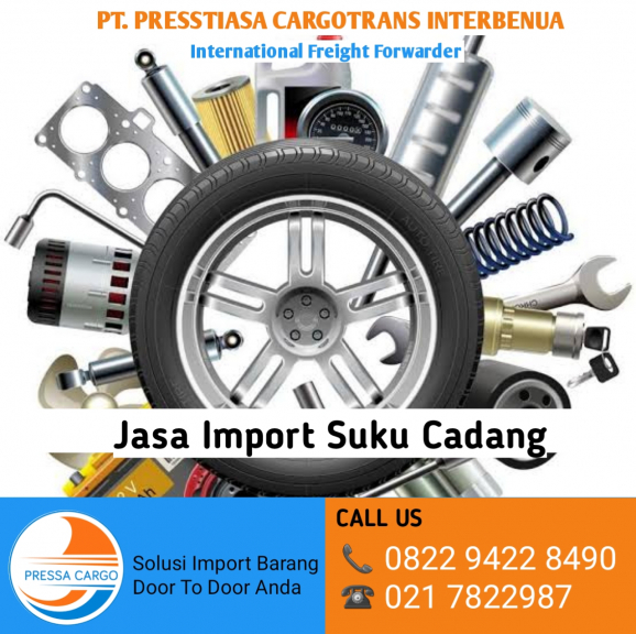 Forwarder Impor Sparepart - Jasa Import Sparepart Murah