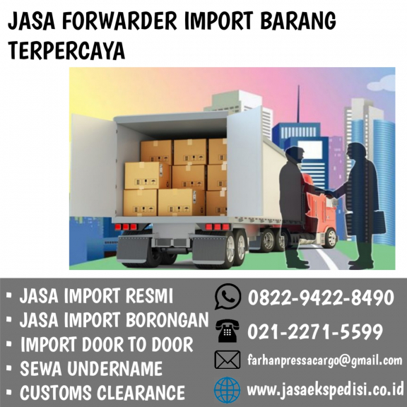 Import Door To Door Service - Jasa Import Singapore Jakarta Terpercaya