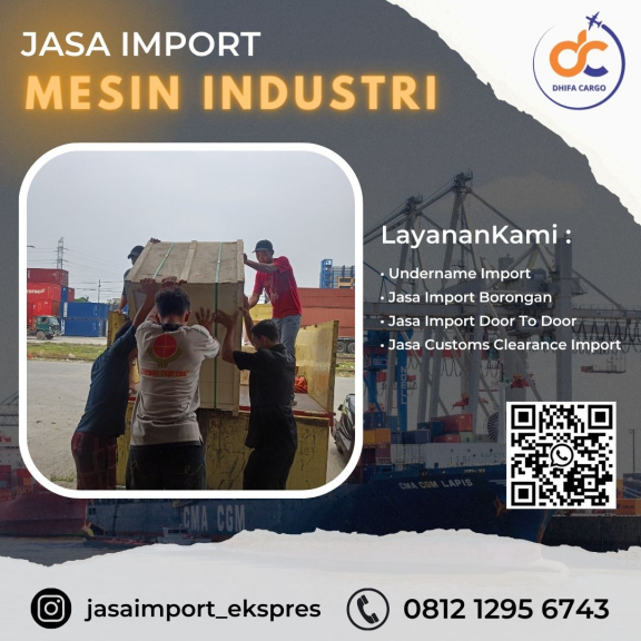 Jasa Import Borongan Murah - DHIFA CARGO